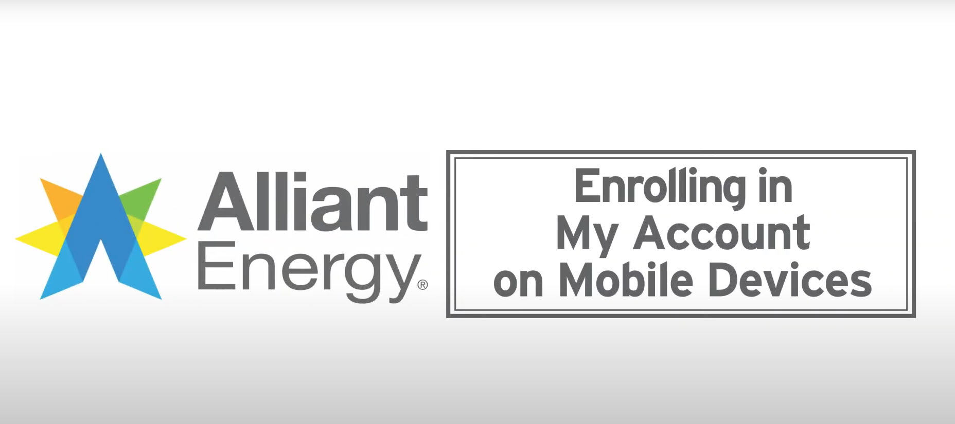 Enrolling in My Account on Mobile Devices